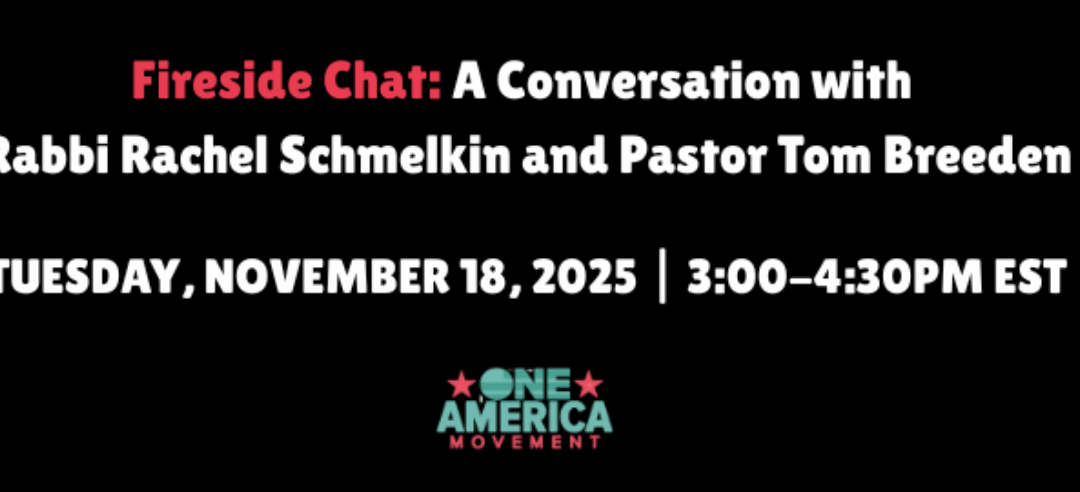 Fireside Chat with Pastor Tom Breeden and Rabbi Rachel Schmelkin