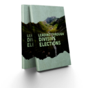 Leading Through Divisive Elections